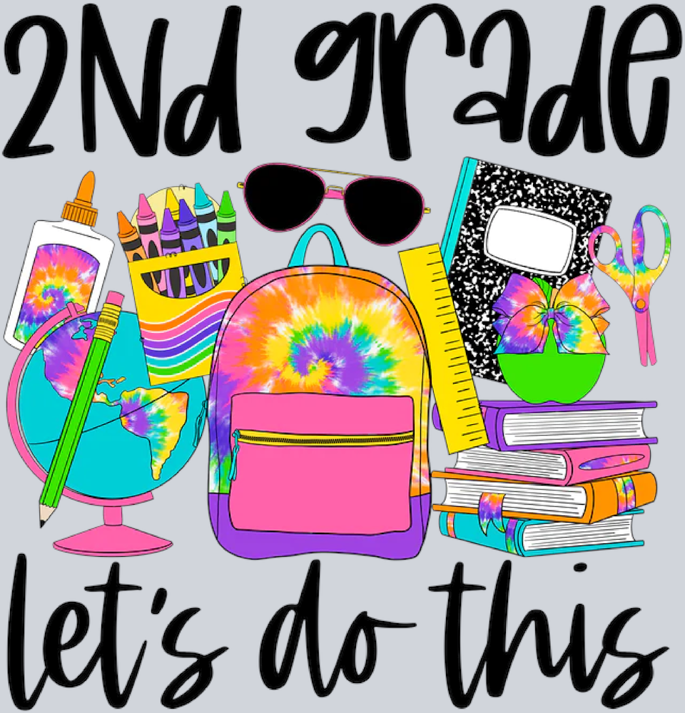 2nd Grade Lets Do This Tie Dye - STK00009 (DTF Transfers)