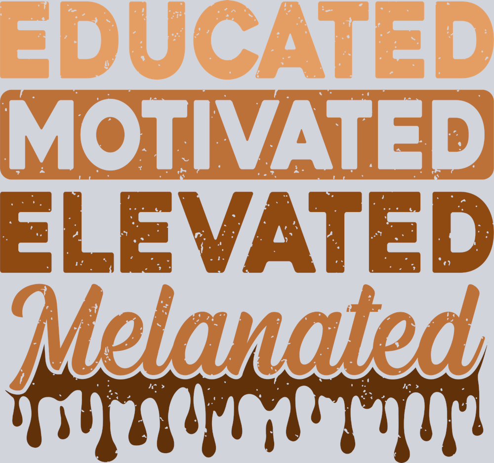 Black Heritage Educated Motivated Elevated - STK00652 (DTF Transfers)